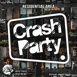 Crash Party - Residential Area