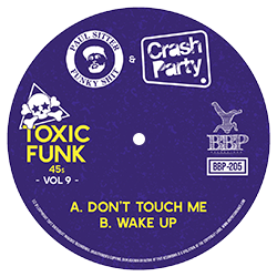 Paul Sitter x Crash Party - Toxic Funk Vol. 9